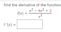 the function has a horizontal tangent line. (If the function has no