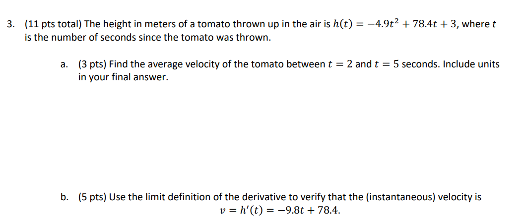 of a tomato thrown up in the air is Mt) = 4.91.'2
