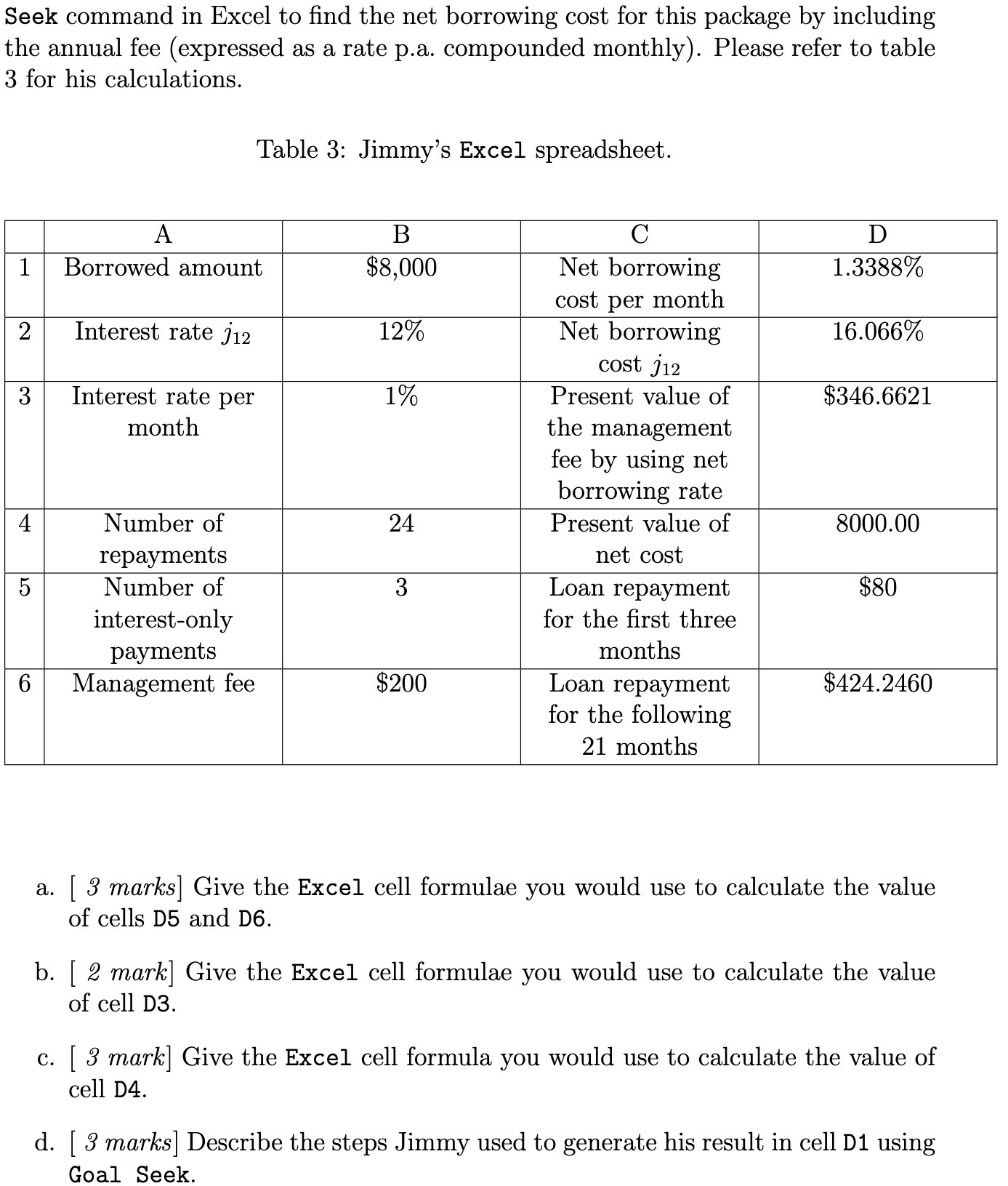  Seek command in Excel to nd the net borrowing cost for