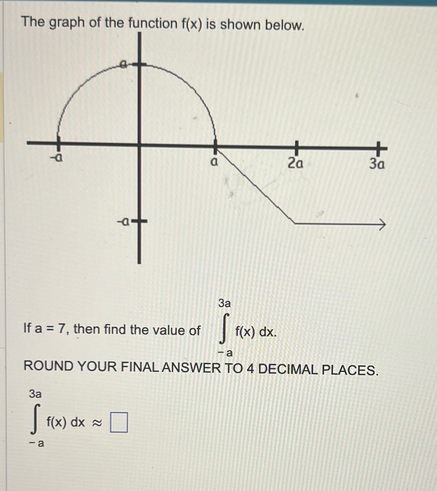 3a at 3a If a = 7, then find the value of