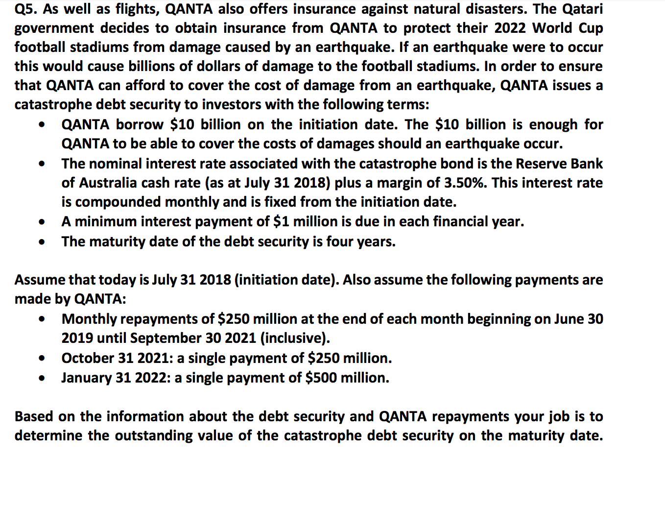 step by step process be shown thank you in advance Q5. As