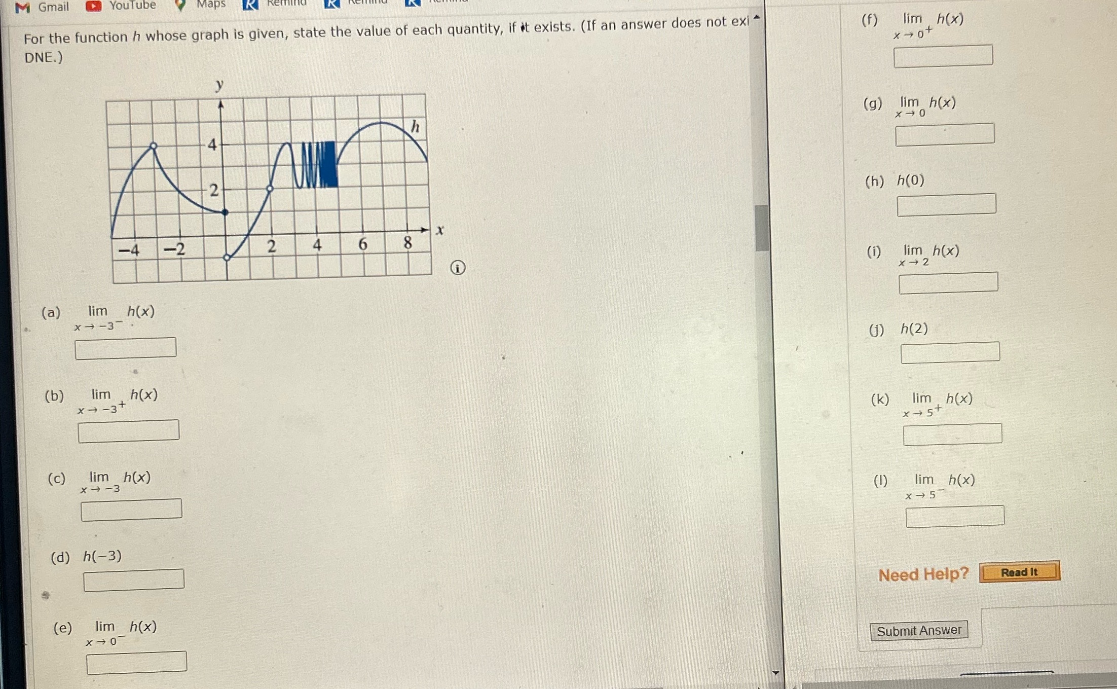  M Gmail YouTube Maps For the function h whose graph is