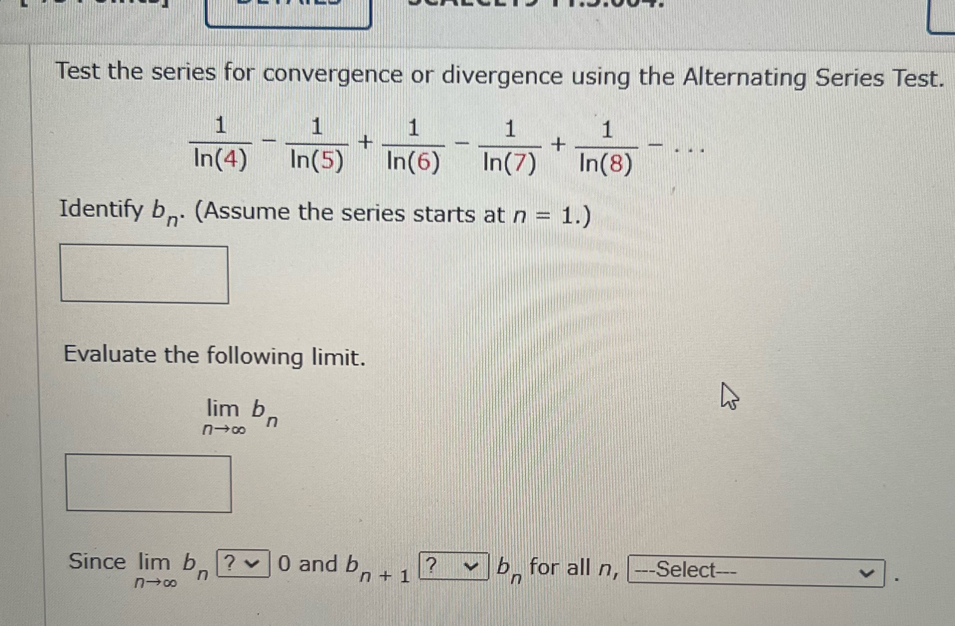  Help! Test the series for convergence or divergence using the Alternating