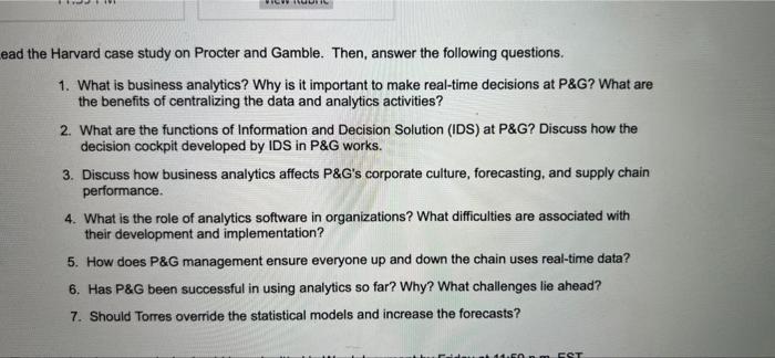  ead the Harvard case study on Procter and Gamble. Then, answer