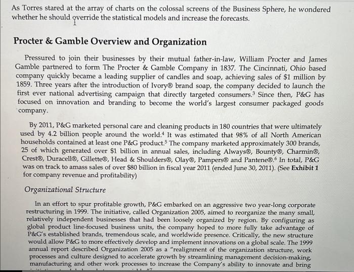 to make real-time decisions at P&G? What are the benefits of centralizing