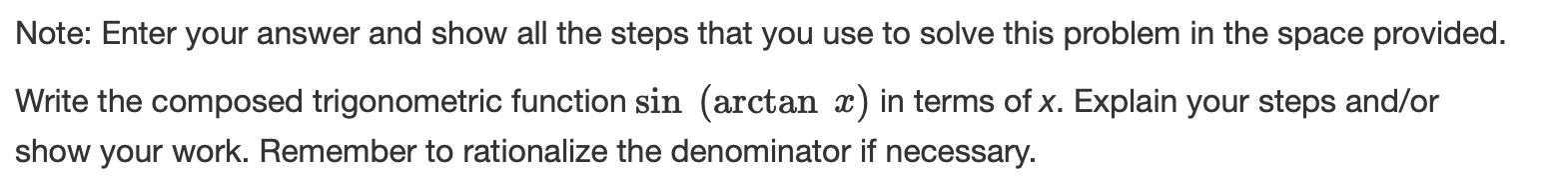 use to solve this problem in the space provided. Verify the identity: