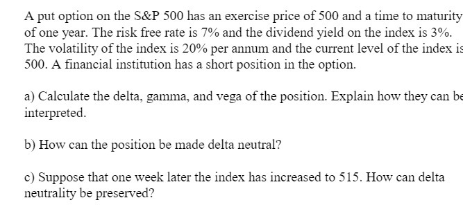 of 500 and a time to maturity of one year. The risk