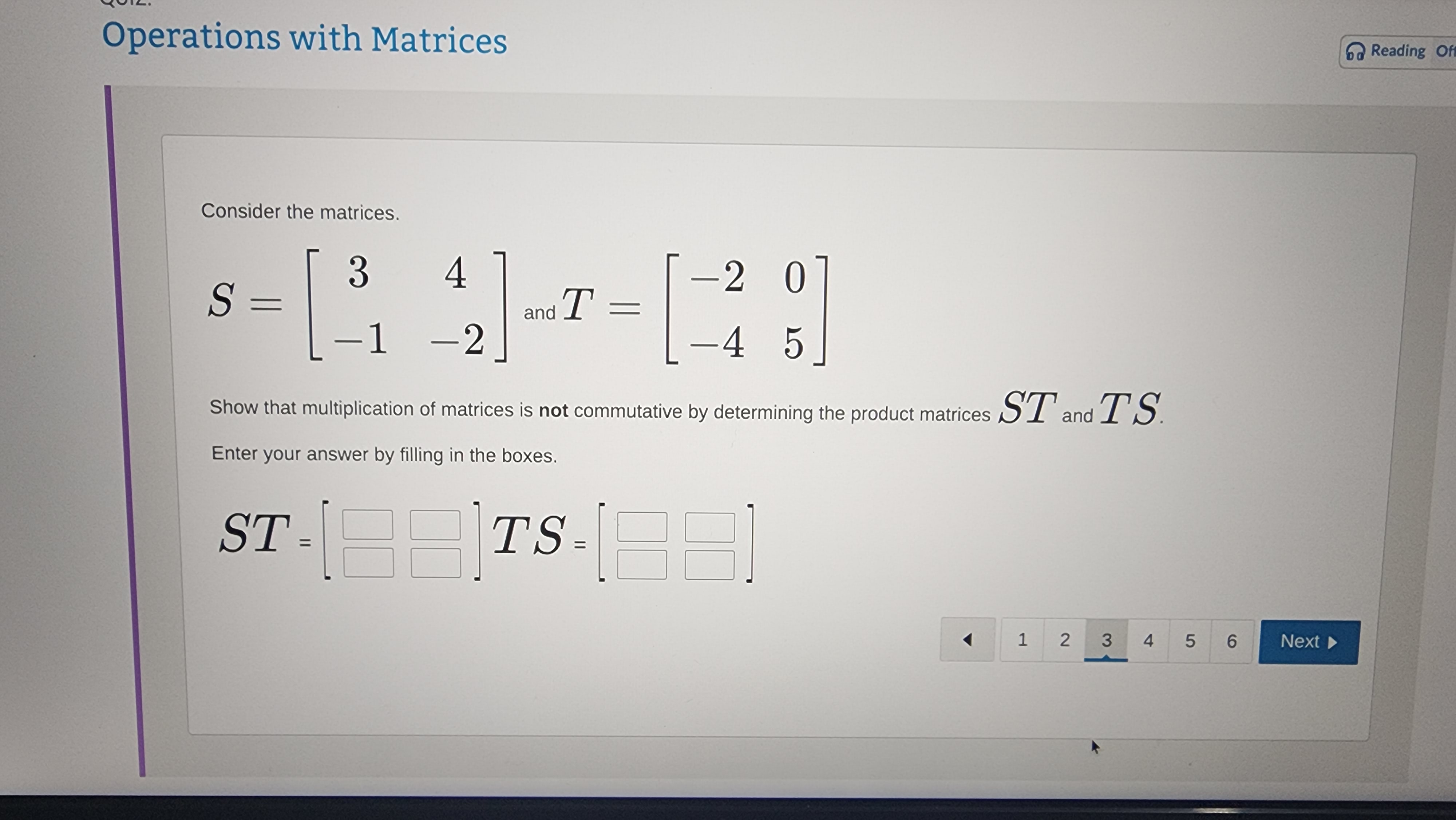 by determining the product matrices ST and T'S Enter your answer by