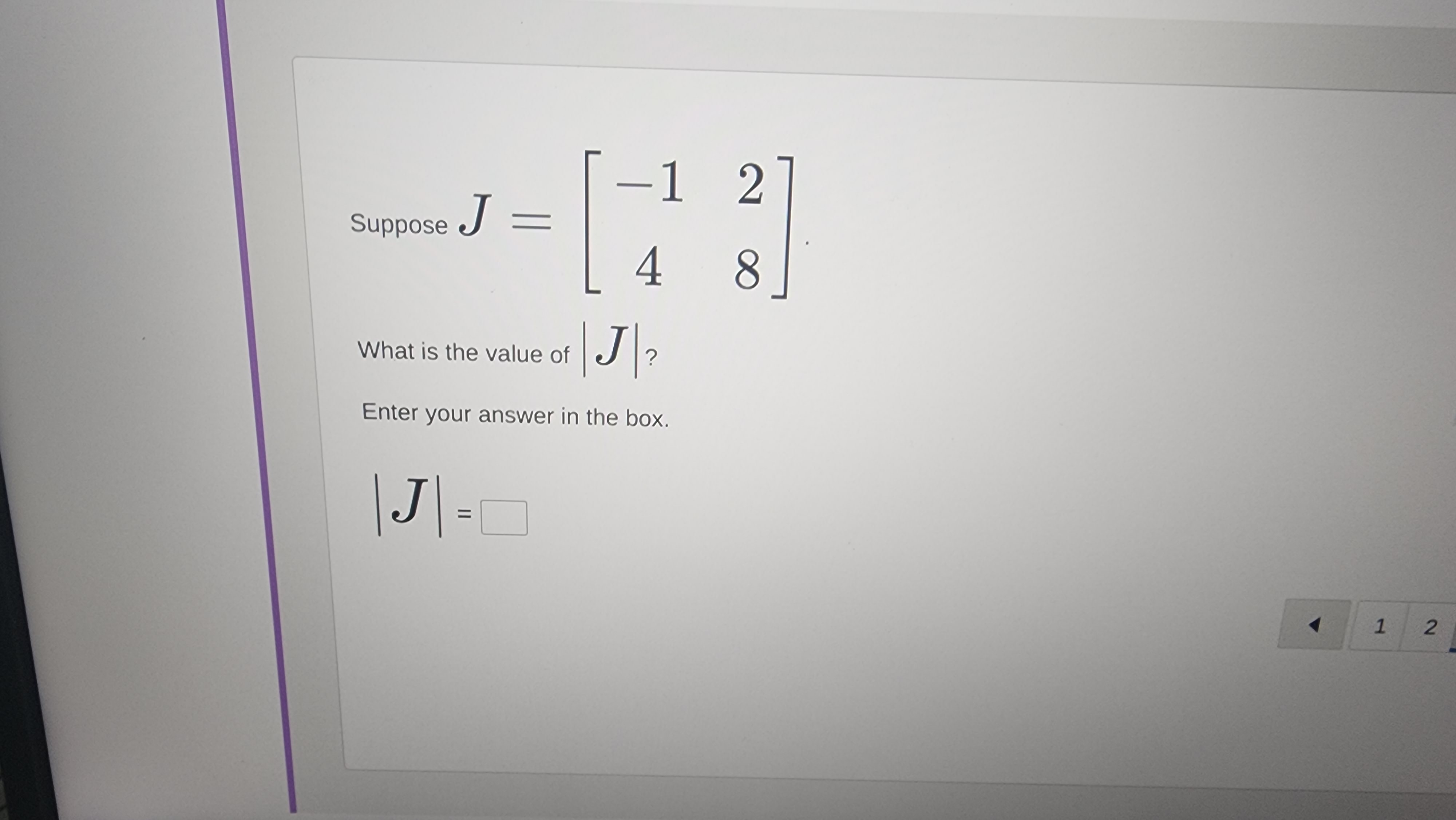 of e w 3: quations by forming a matrix equation. 2 22
