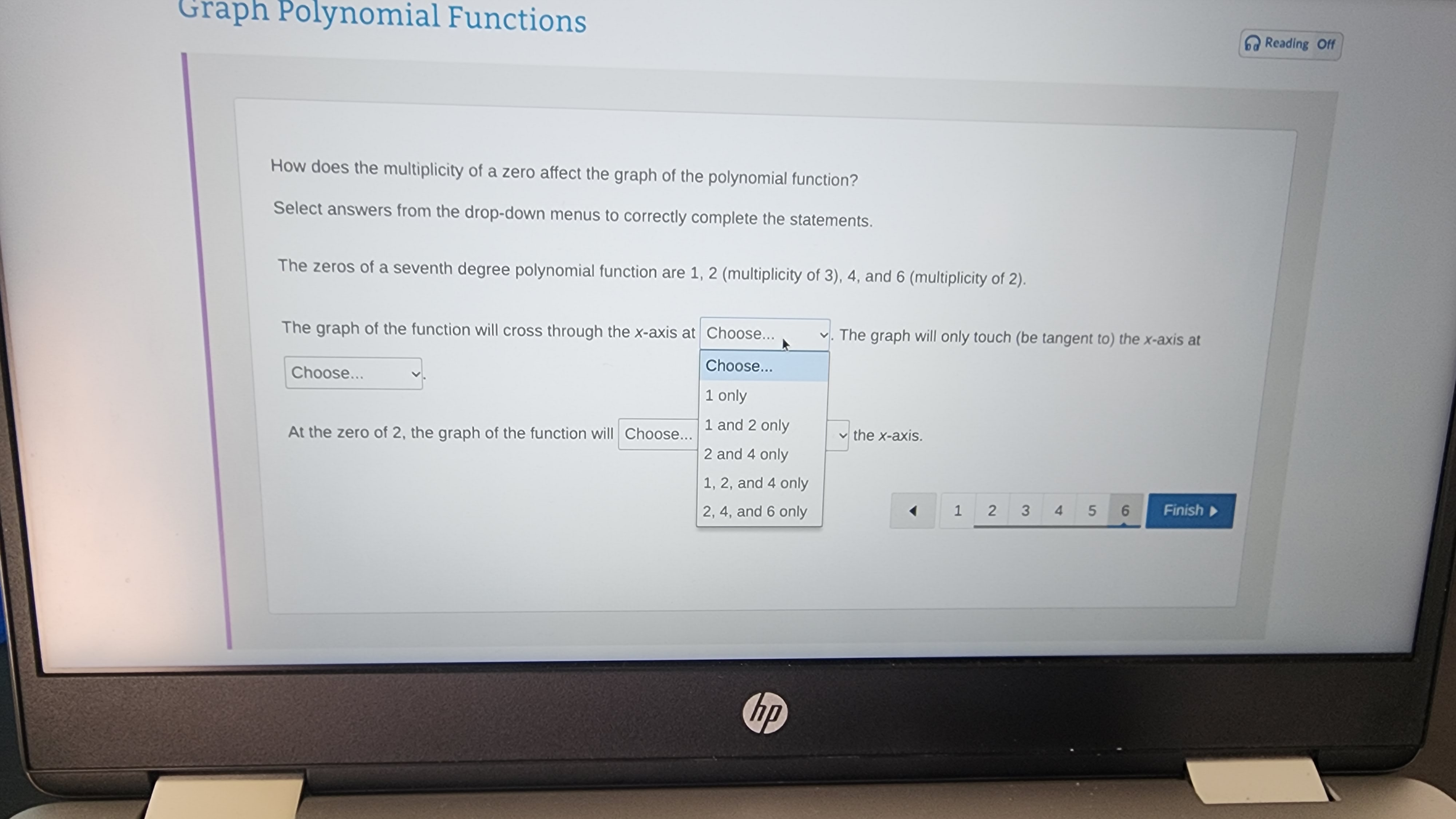 6@ Reading Off How does the multiplicity of a zero affect the