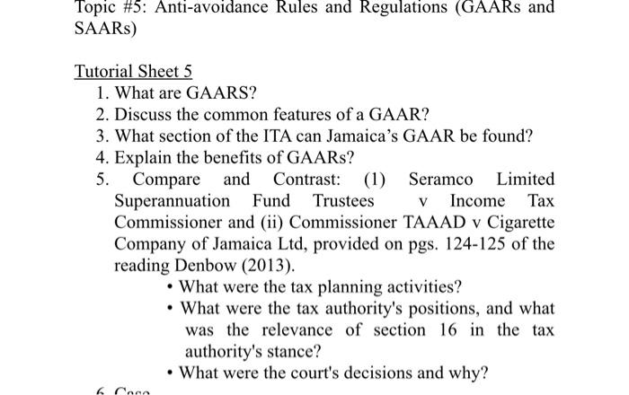  Topic #5: Anti-avoidance Rules and Regulations (GAARS and SAARS) Tutorial Sheet