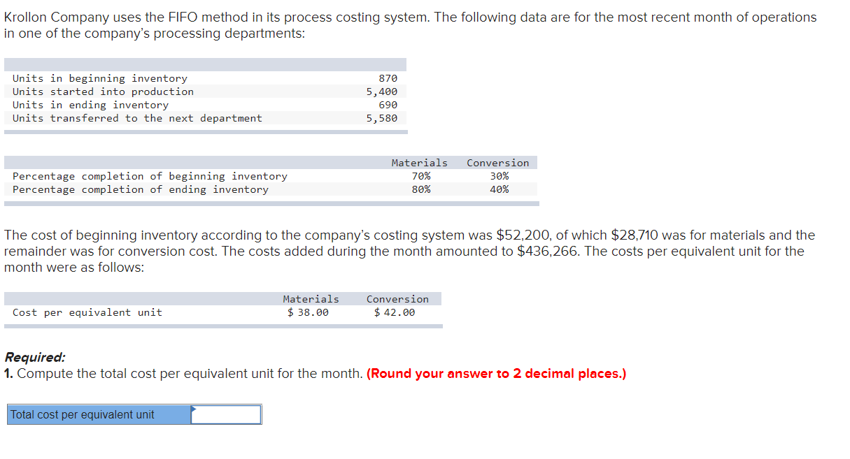 Krollon Company uses the FIFO method in its process costing system.
