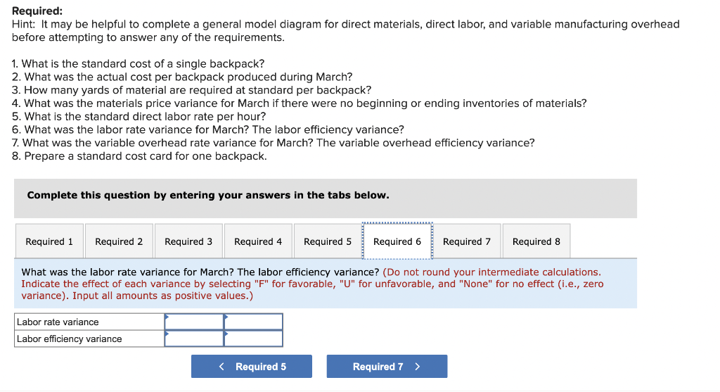 Selected information relating to the month's production is given below: Total standard