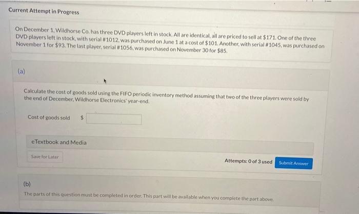  Current Attempt in Progress On December 1, Wildhorse Co. has three