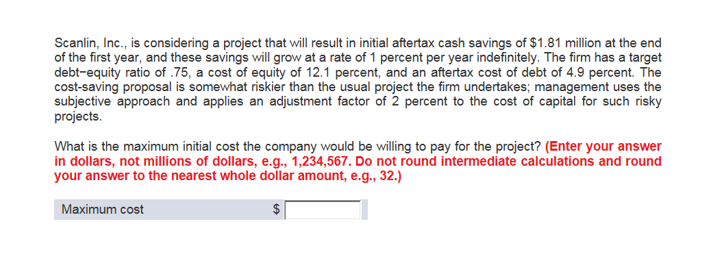 year indefinitely. The firm has a target debtequity ratio of .75, a
