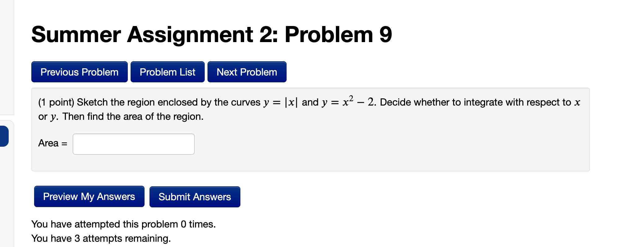 (1 point) Sketch the region enclosed by the curves y = |x|