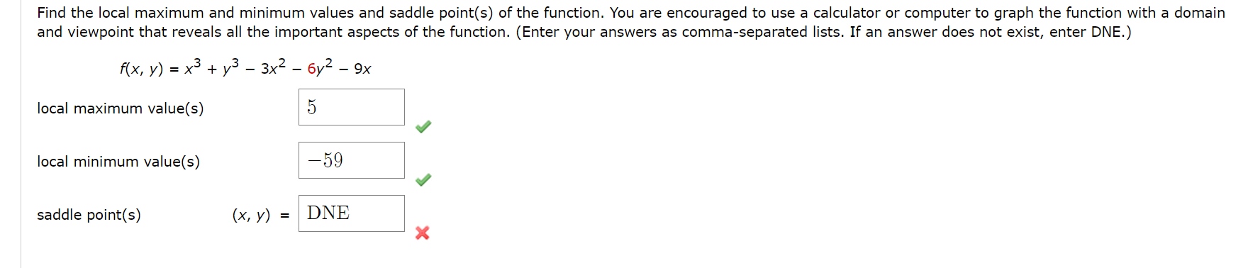 function. You are encouraged to use a calculator or computer to graph