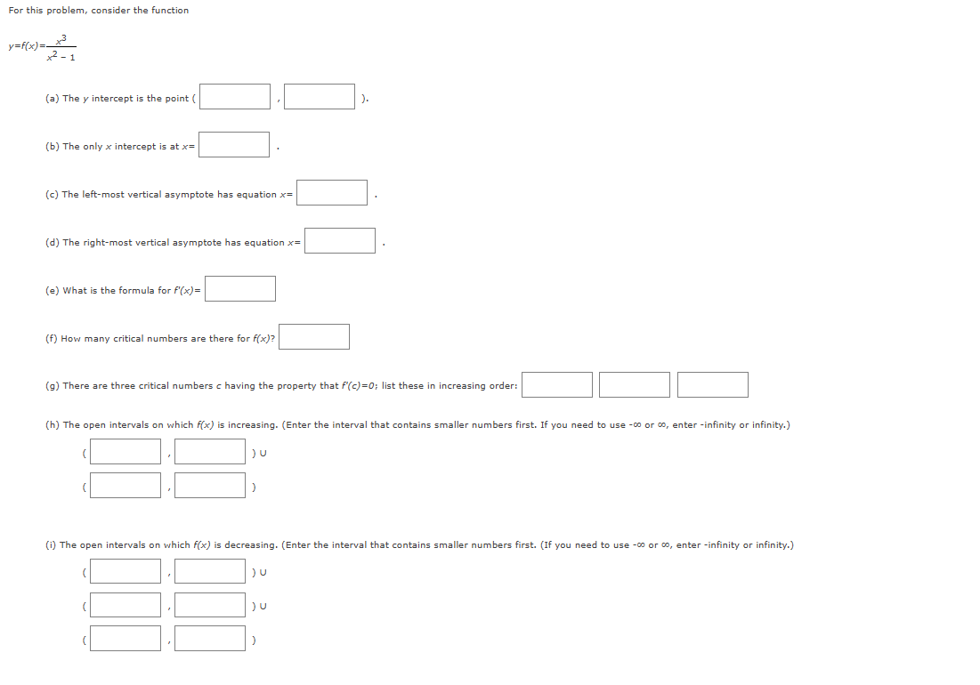For this problem, consider the function y=f(x)= x 3 * 2