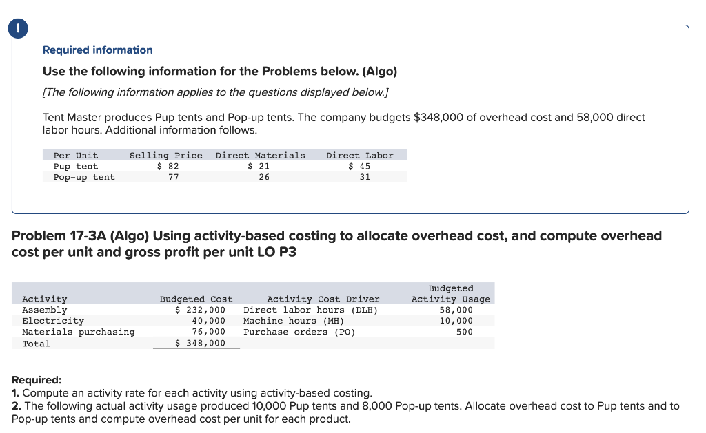  Required information Use the following information for the Problems below. (Algo)