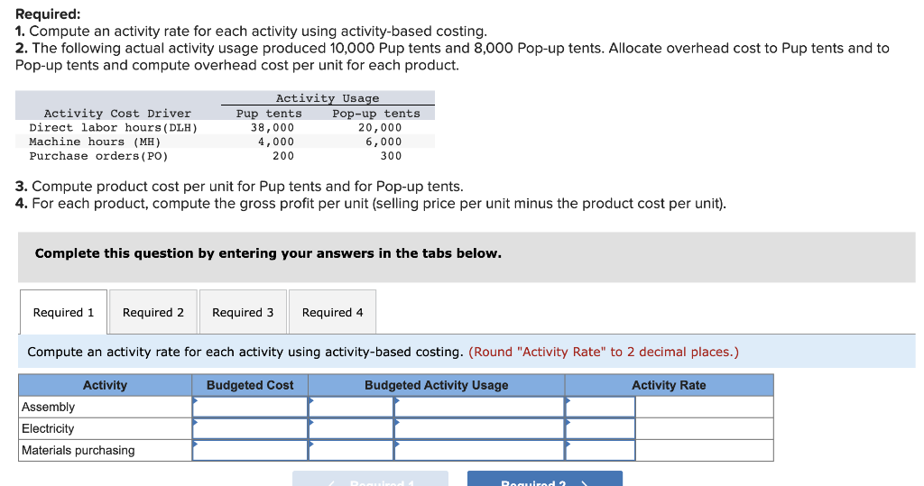 [The following information applies to the questions displayed below.] Tent Master produces