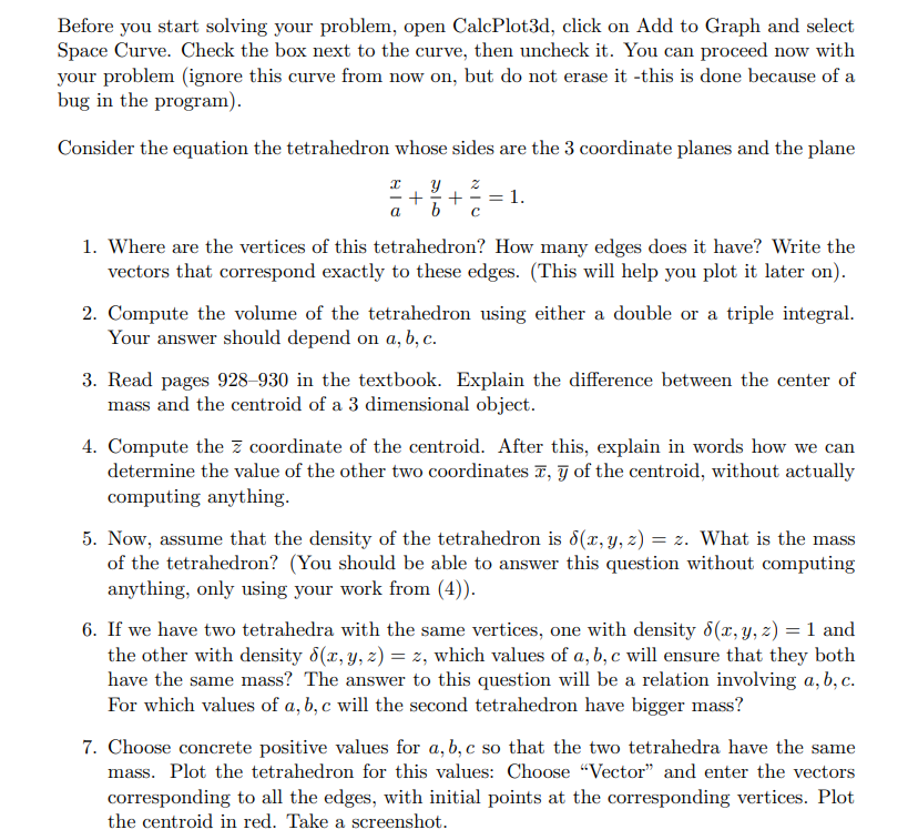  Before you start solving your problem. open Calcl'lot3d, click on Add