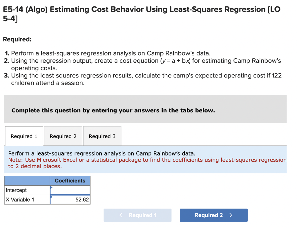 [The following information applies to the questions displayed below.] Camp Rainbow offers