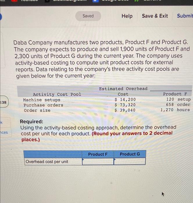 2:38 k ces Saved Help Save & Exit Submit Daba Company