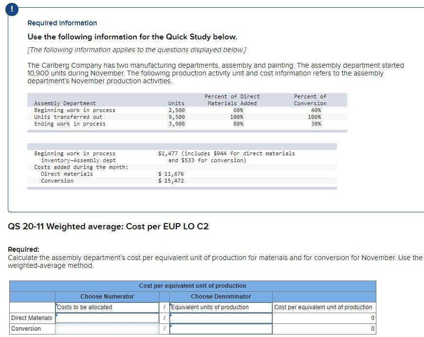 Required Information Use the following information for the Quick Study below.
