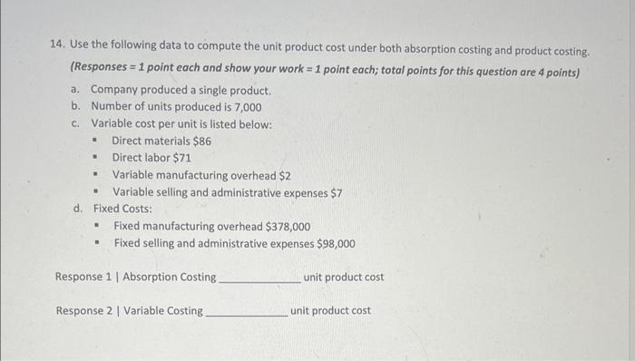 Materials = $82 per unit Direct Labor $50 per unit = "