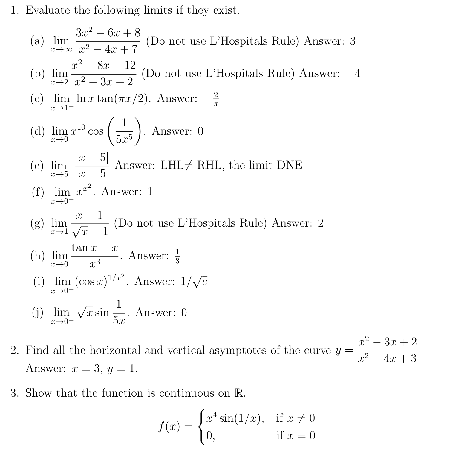 LHLX RHL, the limit DNE x-5 (f) lim a . Answer: 1