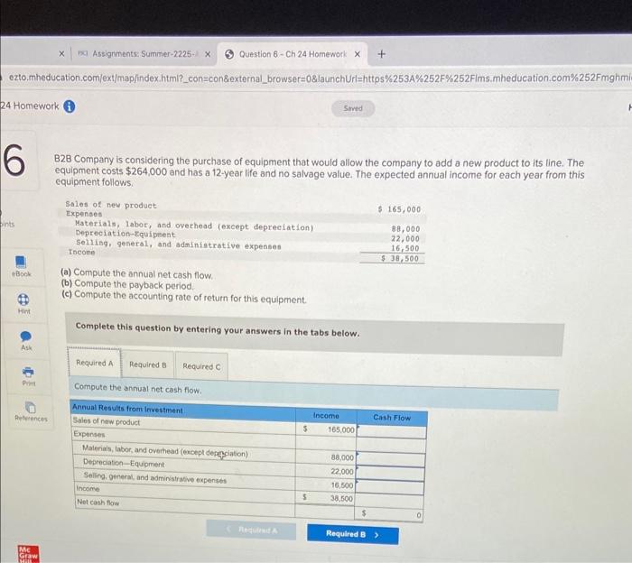  Assignments: Summer-2225- X Question 6-Ch 24 Homework x + ezto.mheducation.com/ext/map/index.html?_con-con&external_browser=0&launchUrl=https%253A%252F%252Flms.mheducation.com%252Fmghmic 24