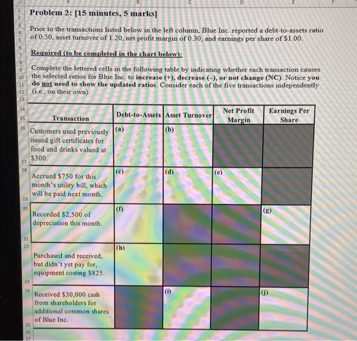  D 8 9 10 Problem 2: [15 minutes, 5 marks] Prior