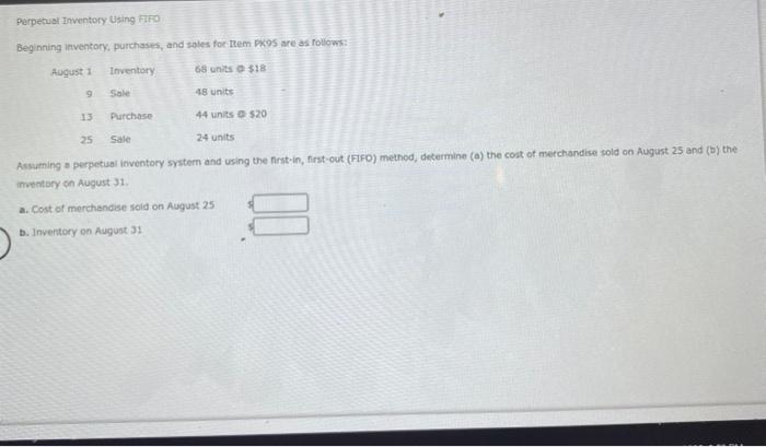 Perpetual Inventory Using FIFO Beginning inventory, purchases, and sales for Item