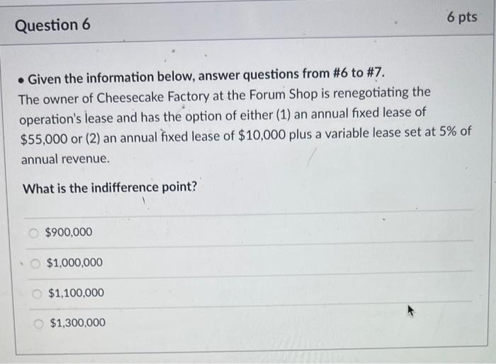 6 6 pts Given the information below, answer questions from #6