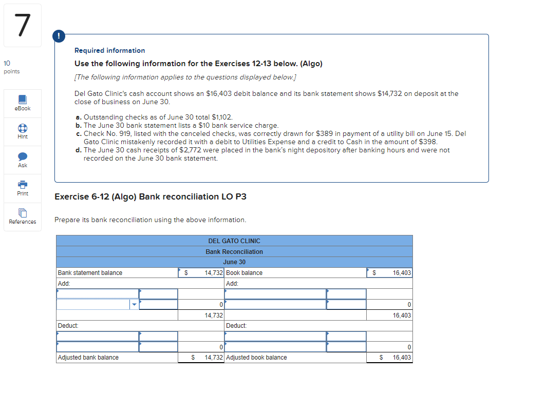 10 7 ! points eBook Hint Ask Print Required information Use