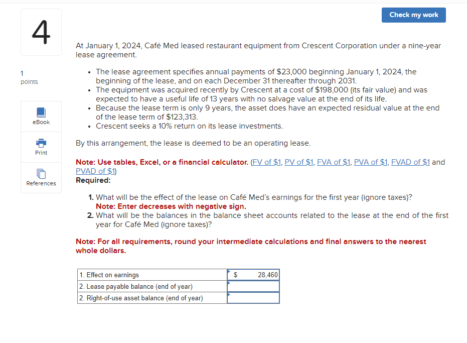 4 Check my work 1 points eBook Print References At January