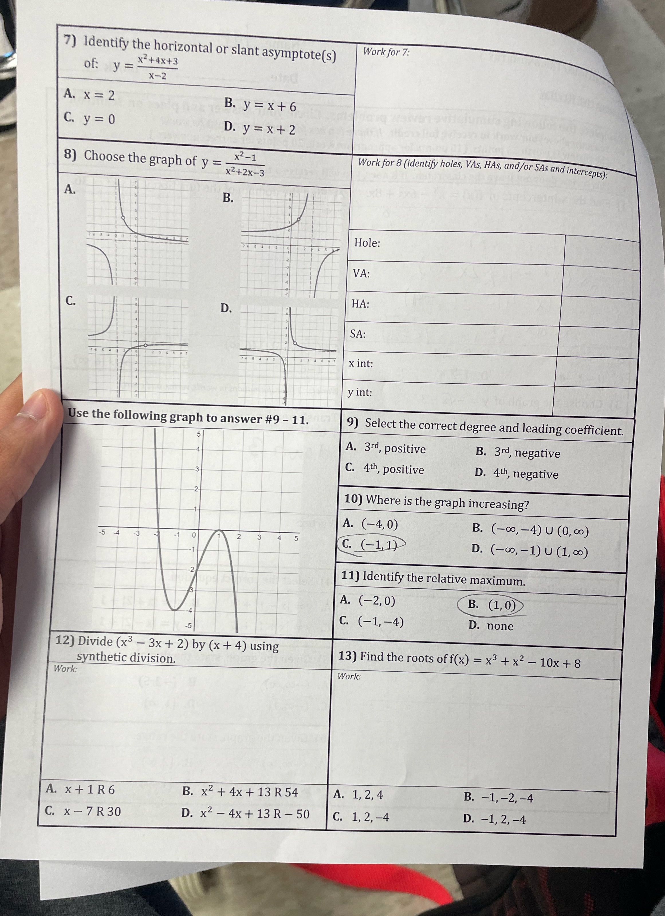 Can u answer these 7) Identify the horizontal or slant asymptote(s)