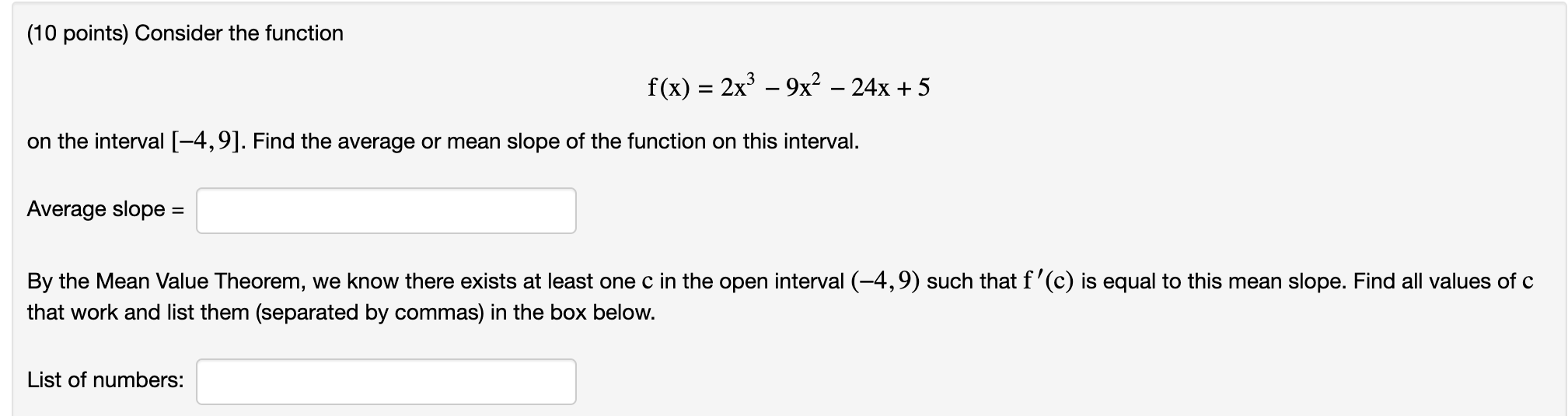 slope. For this problem, there is only one c that works. Find