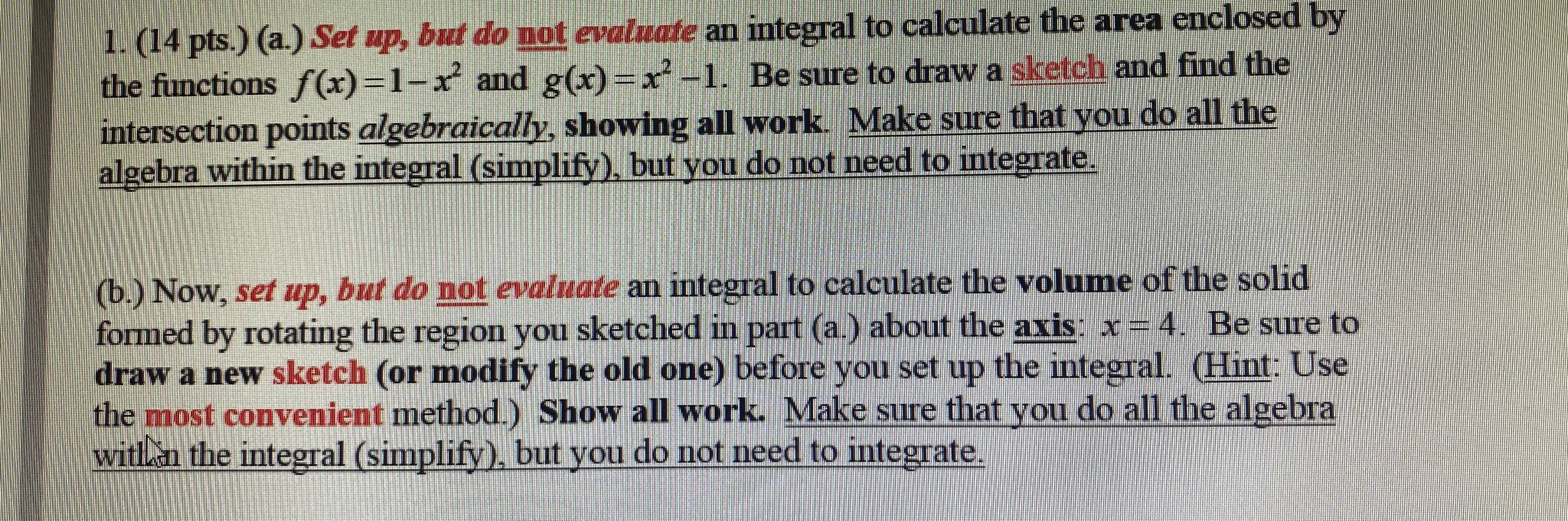 integral to calculate the area enclosed by the functions f(x) =1-x' and