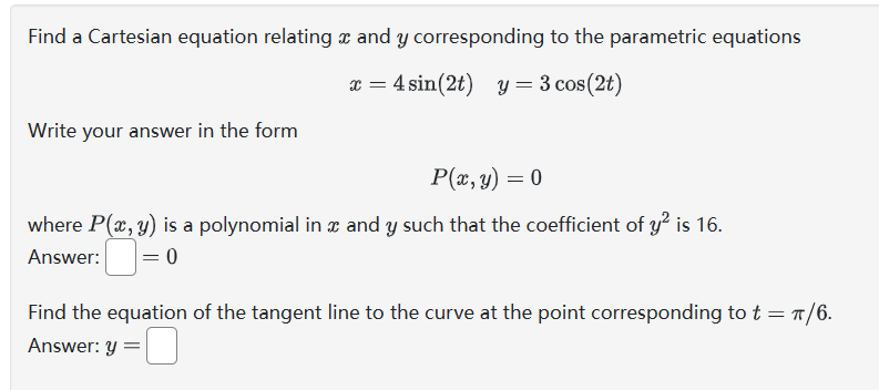 your answer in the form P[a:, y] = [l where P{a:, y)