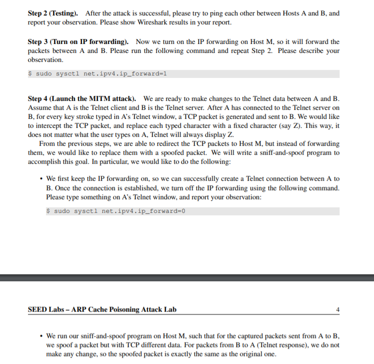 Hosts A and B are communicating using Telnet, and Host M wants