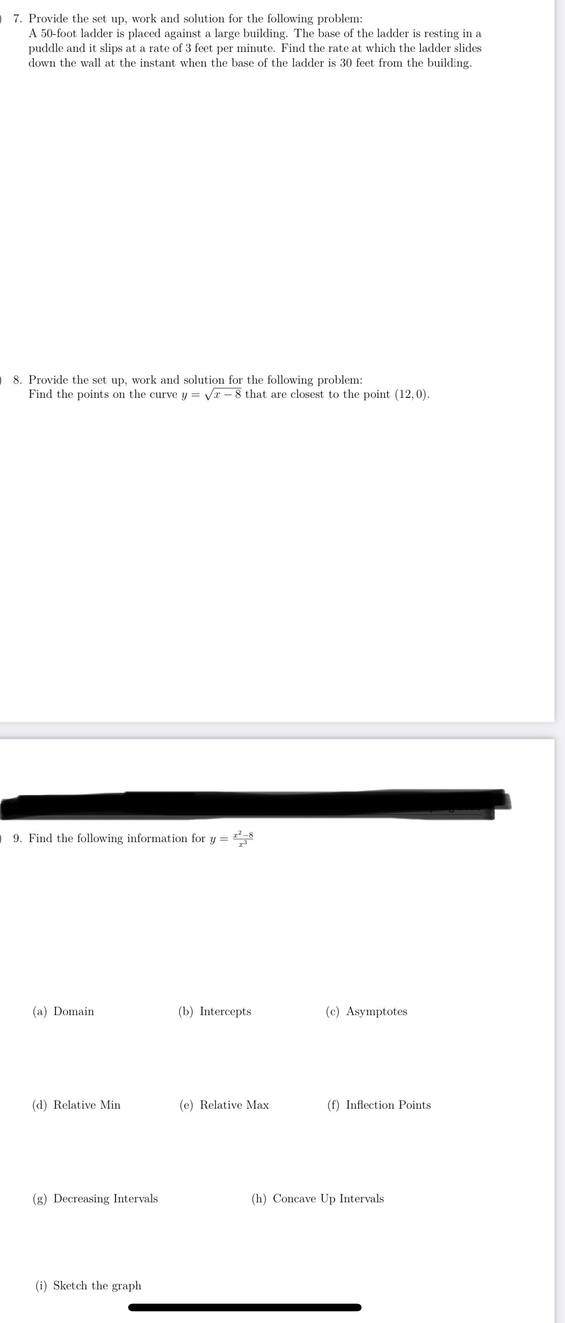 Answer all written out please 7. Provide the set up, work