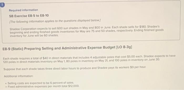 Required information SB Exercise E8-5 to E8-10 [The following information applies