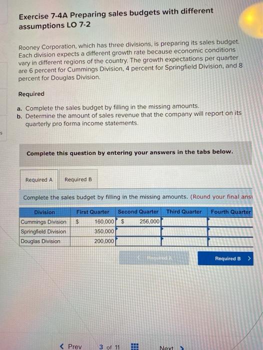 S Exercise 7-4A Preparing sales budgets with different assumptions LO 7-2