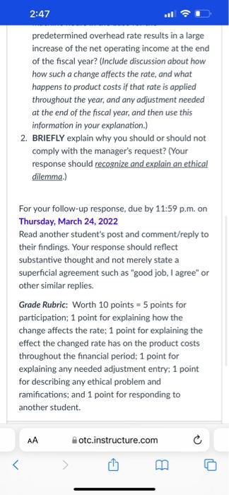 predetermined rates affect product costs and ultimately net income/loss. See the explanation