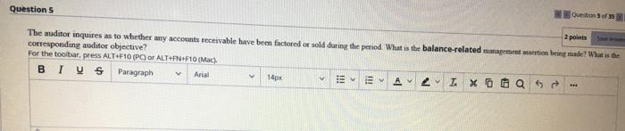 the reasonableness of the balance in the allowance for doubtful accounts. What