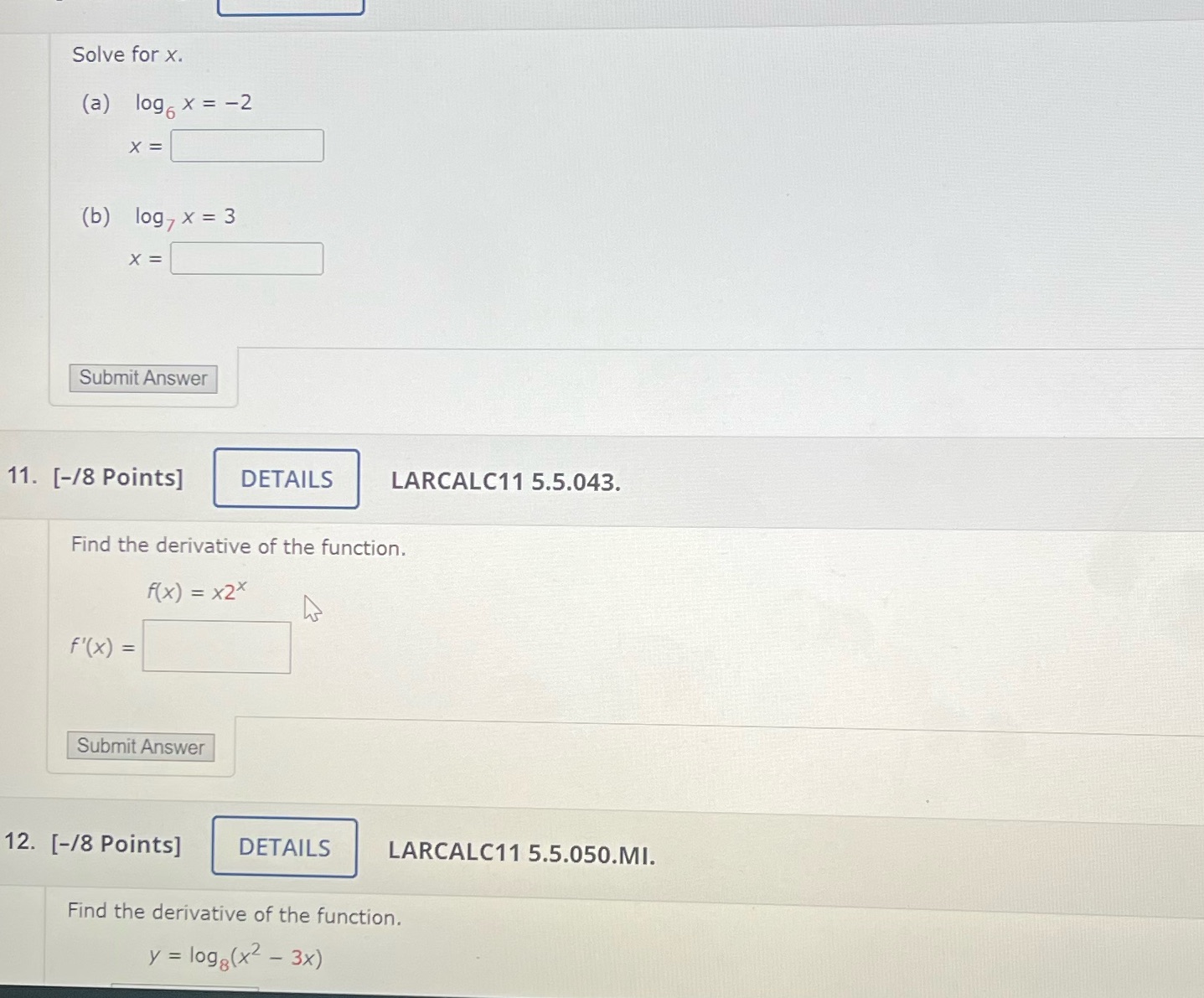 log, x = 3 X = Submit Answer 11. [-/8 Points] DETAILS