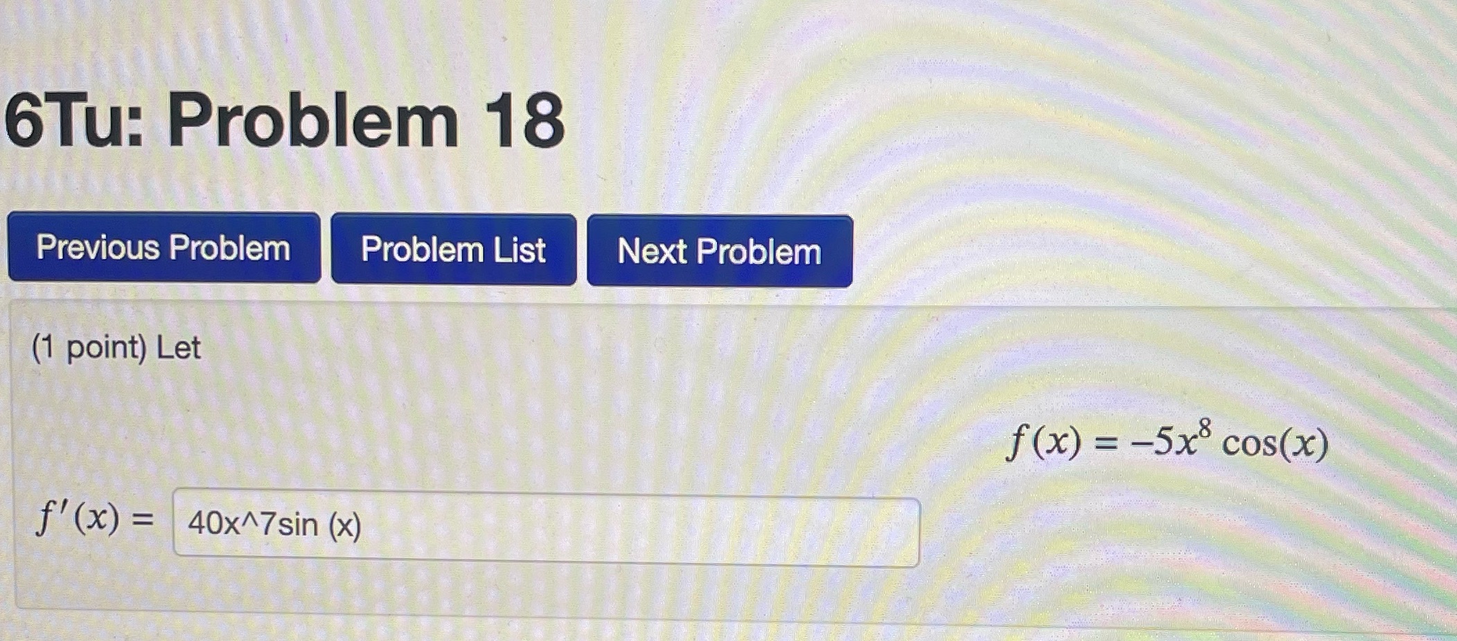 actual answer is? 6Tu: Problem 18 Previous Problem Problem List Next Problem