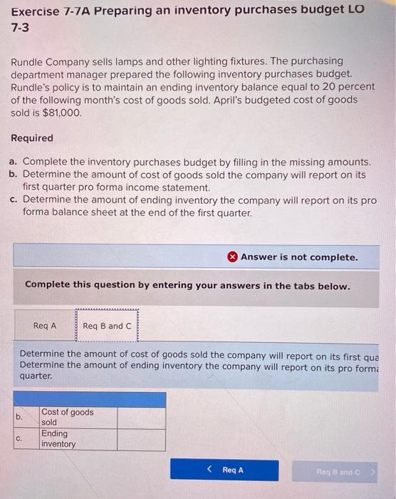 to question Exercise 7-7A Preparing an inventory purchases budget LO 7-3 Rundle