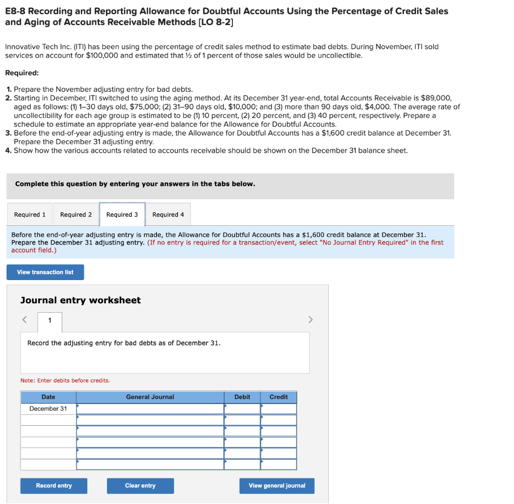Tech Inc. (ITI) has been using the percentage of credit sales method